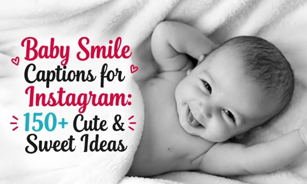 Baby Smile Captions