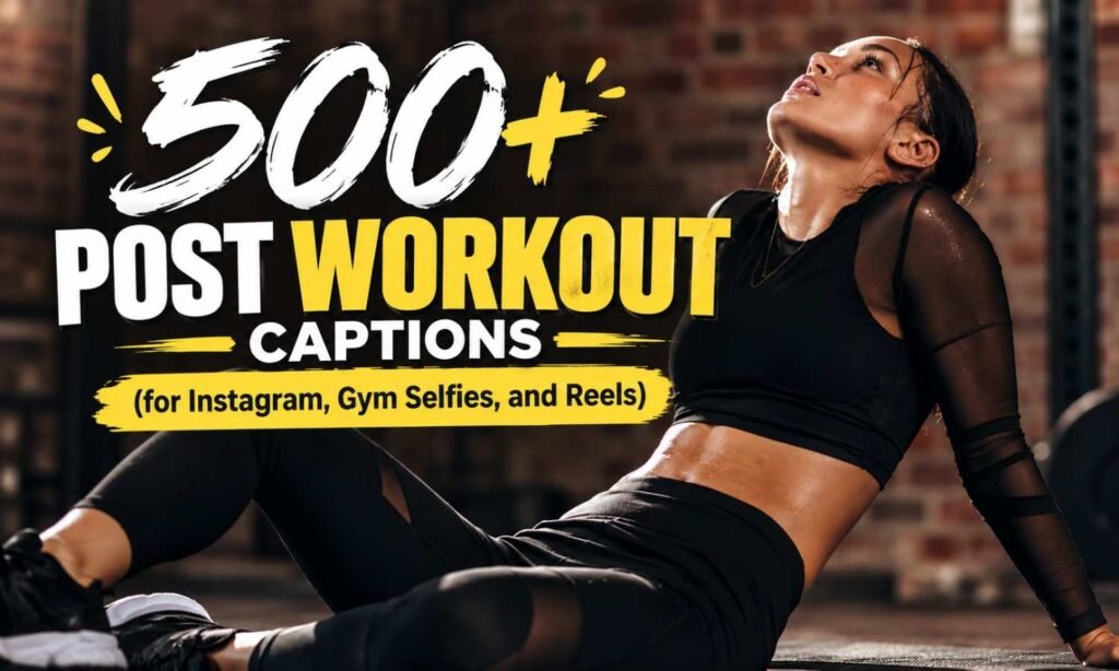 Post Workout Captions