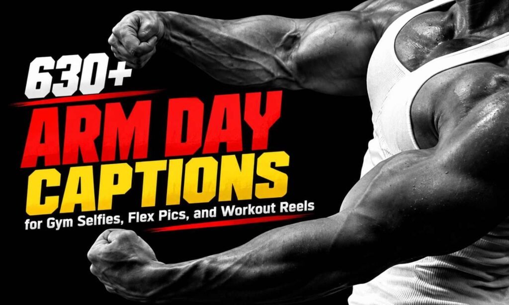 Arm Day Captions