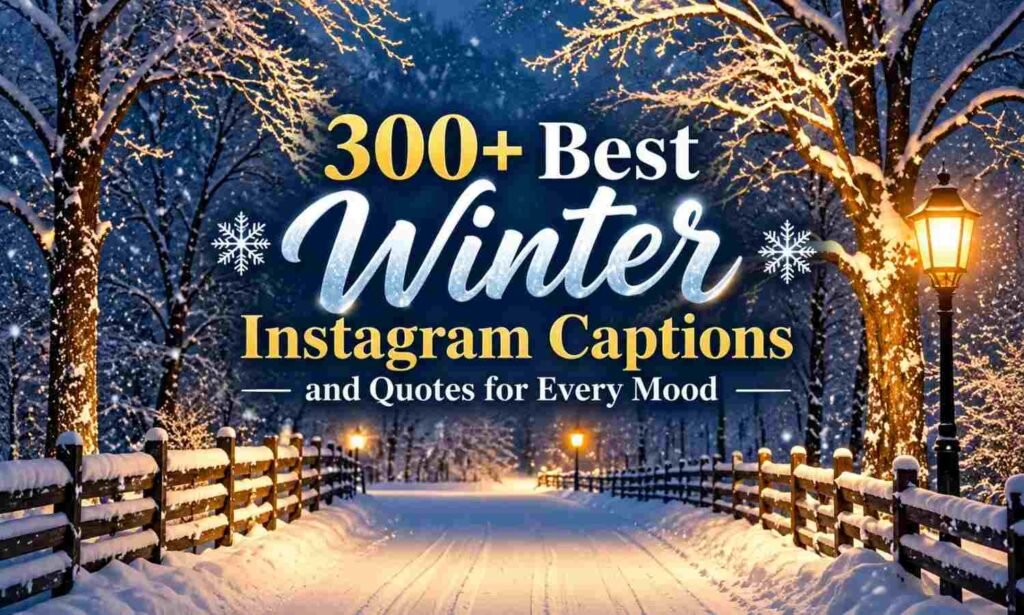 Winter Instagram Captions